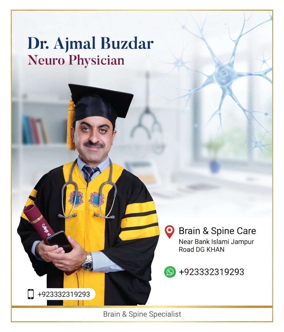 Dr. Ajmal Buzdar  Neuro Physician , Dera Ghazi Khan